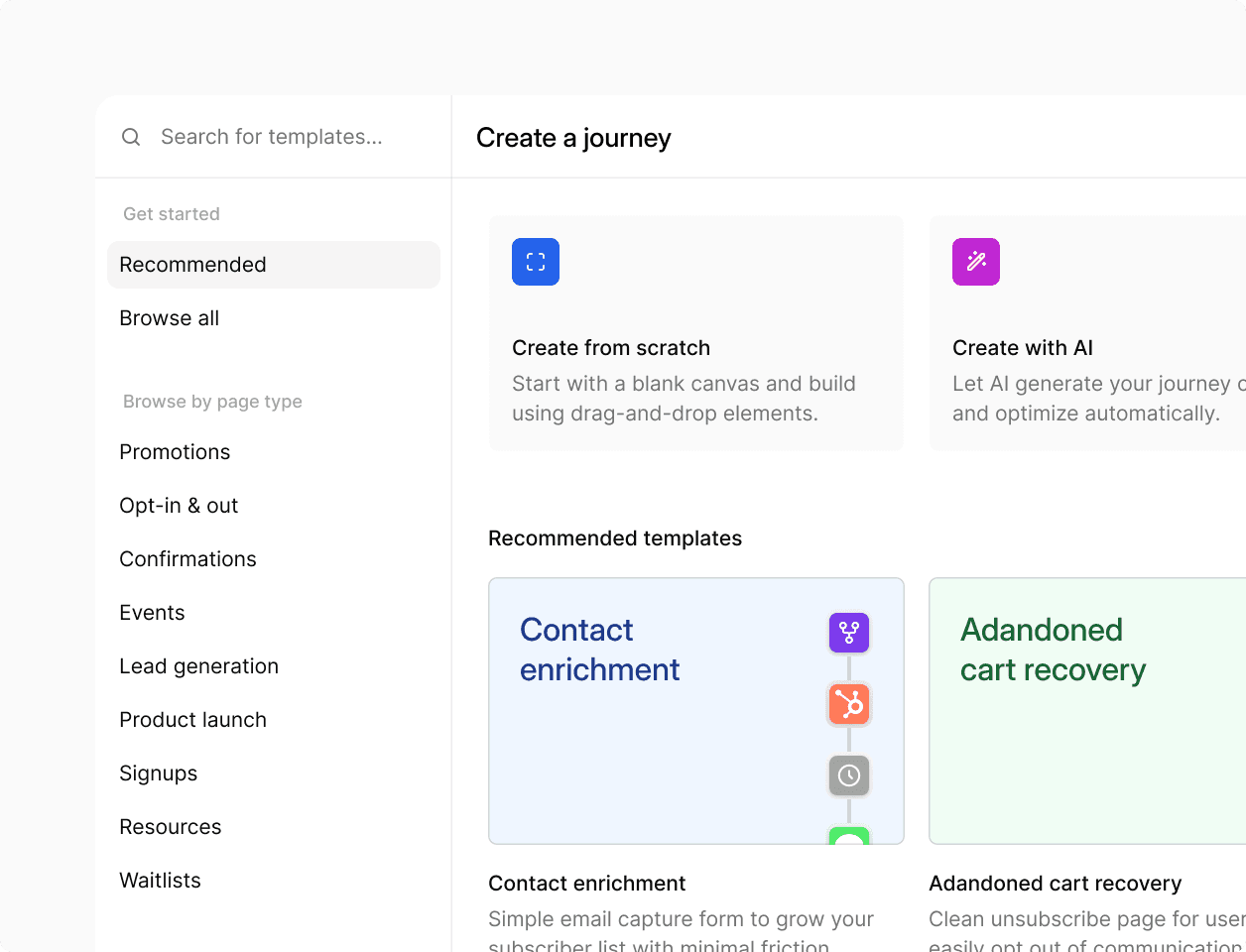 Selection of pre-built templates for creating journeys.
