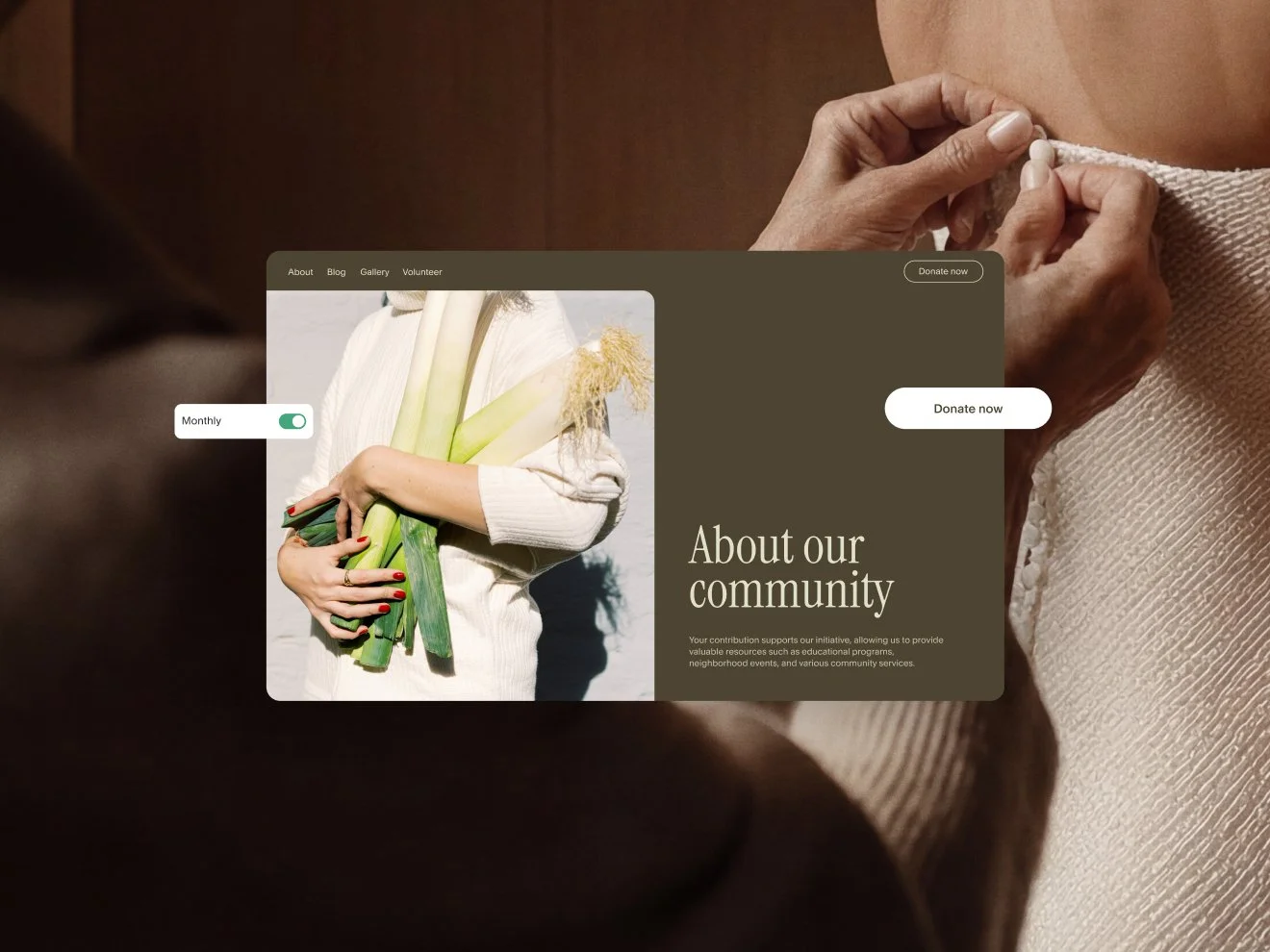 A website mockup for a community group with an 'About our community' section, a 'Donate now' button, and a toggle for 'Monthly' donations.