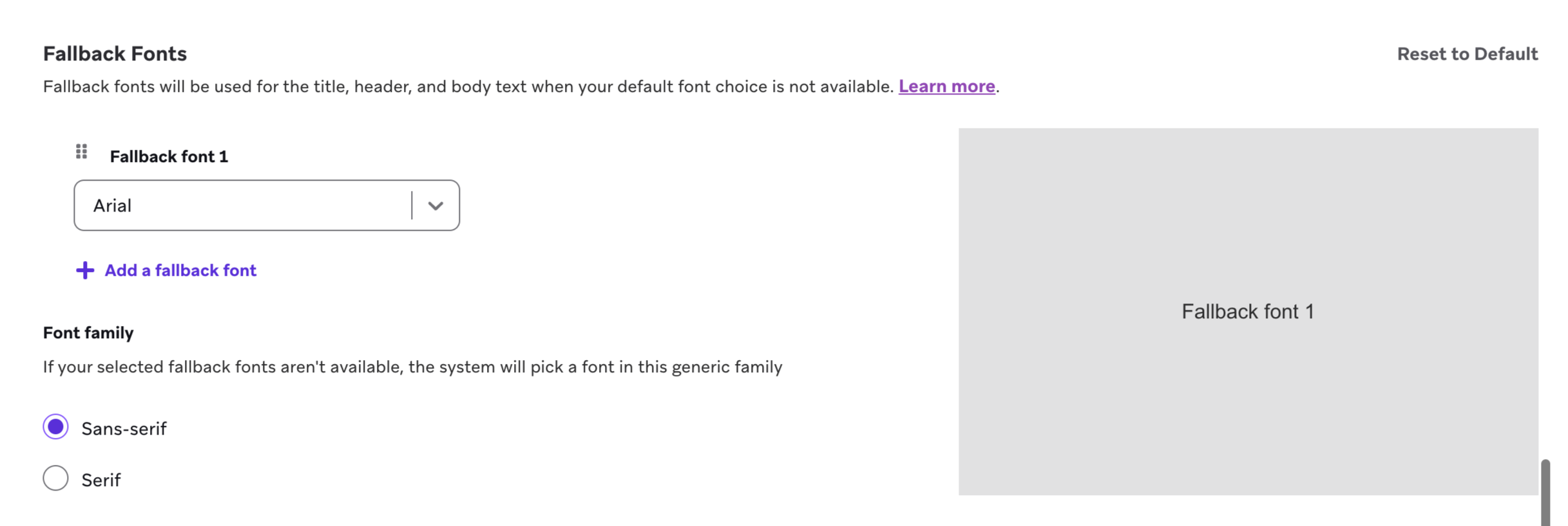 An example of "Arial" as a fallback font with "Sans-serif" as the font family.